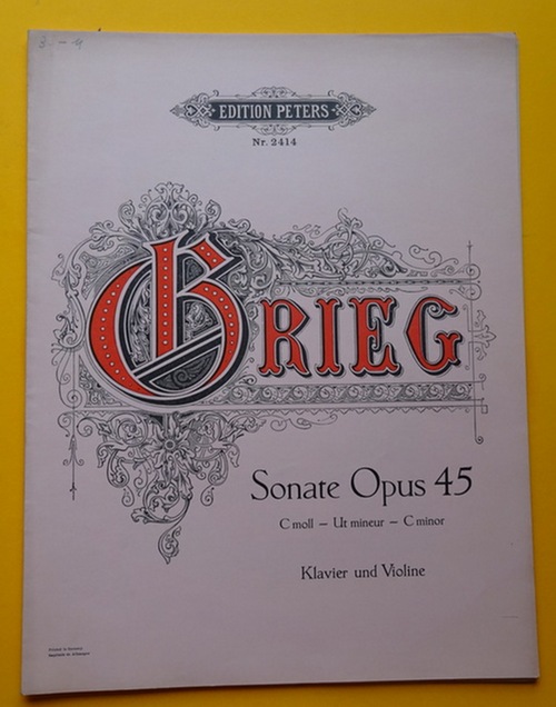 Grieg, Edvard  Sonate Op. 45, C moll, Ut mineur - C minor (Für Klavier und Violine) 