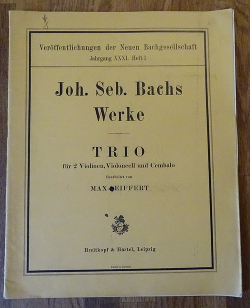 Seiffert, Max (Bearb.)  Johann Sebastians Werke (Trio für 2 Violinen, Violoncell und Cembalo) 