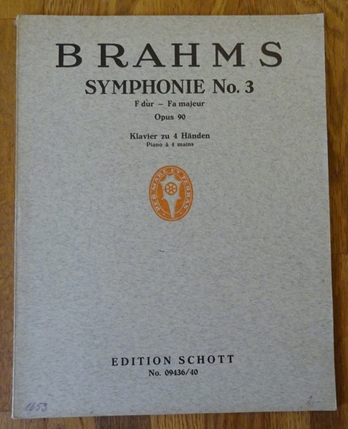 Brahms, Johannes  Symphonie No. 3 F-dur / Fa majeur Opus 90 (Für Klavier zu 4 Händen) 