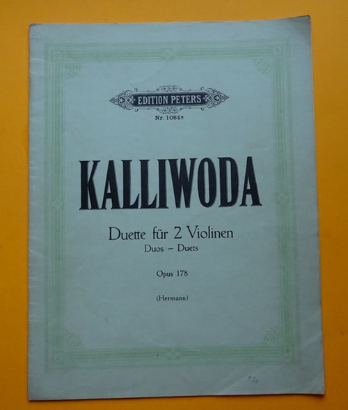 Kalliwoda, I.W.  Duette für zwei Violinen Opus 178 (Hg. Friedrich Hermann) 
