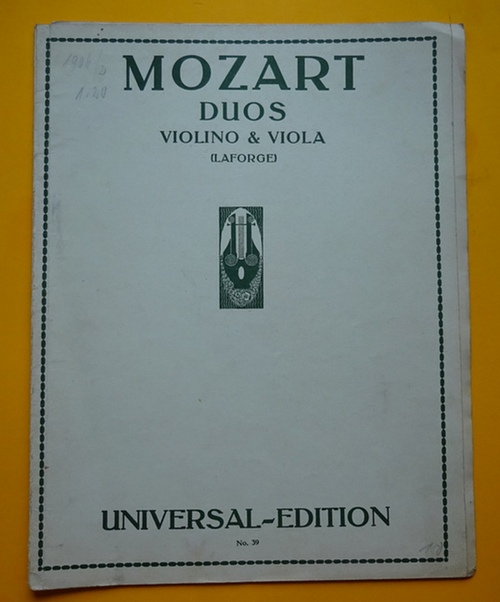 Mozart, Wolfgang Amadeus  Duos für Violine und Viola ( pour Violon et Alto / för Violin and Viola K.V. 423/424 (revid. v. Th. Laforge) 