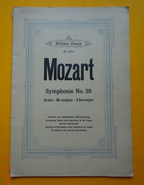 Mozart, Wolfgang Amadeus  Symphonie No. 39 Es dur / Mi majeur / E flat major (Partitur mit unterlegtem Klavierauszug 