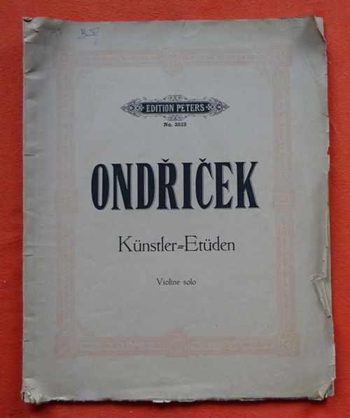 Ondricek, Franz  15 Künstler-Etüden für Violine solo 