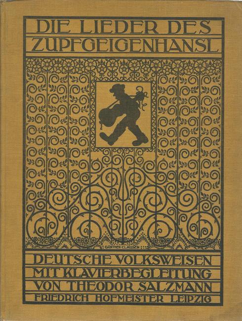 Salzmann, Theodor  Die Lieder des Zupfgeigenhansl (Deutsche Volksweisen mit Klavierbegleitung) 