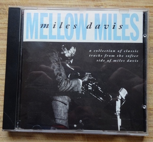 Miles, Davis  Mellow Miles (CD) (A Collection of classic tracks from the softer side of Miles Davis) 
