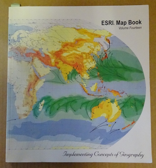 Dangermond, Jack (Design)  ESRI Map Book, Volume 14 (ESRI Map Books) (Implementing Concepts of Geography) 