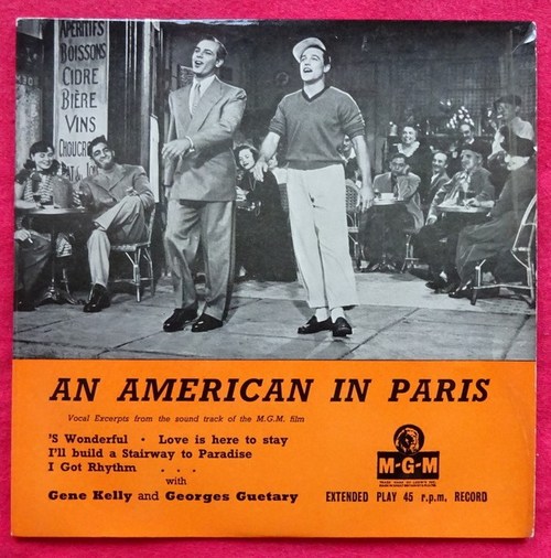 Kelly, Gene und Georges Guetary  An American In Paris (Single 45 U/min.) 