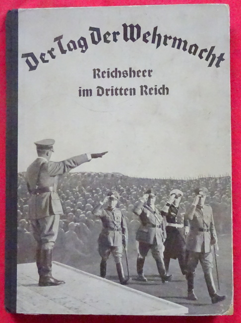 diverse  Der Tag der Wehrmacht, Nürnberg 1935 (Reichsheer im Dritten Reich) 