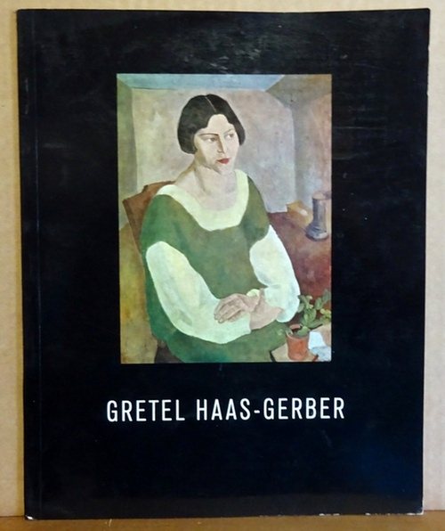 Haas-Gerber, Gretel  Gretel Haas-Gerber (Ausstellung Berlin, Walter Rathenau Saal Rathaus Wedding) 