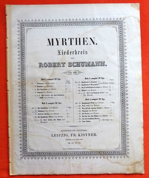 Schumann, Robert  Myrthen Op. 25 (Liederkreis. Heft 2 No. 8 Talismane von Göthe) 