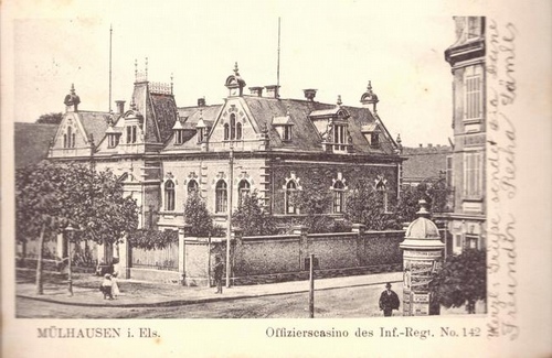   Ansichtskarte Mülhausen im Elsaß. Offizierscasino des Inf. Regt. No. 142 