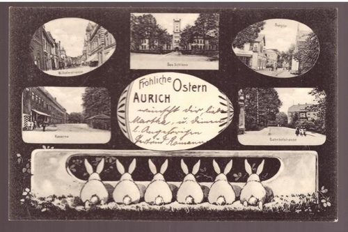   Ansichtskarte Aurich. Frohe Ostern. 5 Motive (Wilhelmstrasse, Kaserne, Schloss, Burgtor, Bahnhofstrasse) 