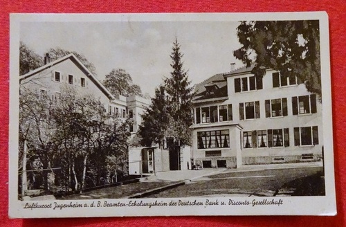   Ansichtskarte Ak Luftkurort Jugenheim a.d.B. Beamten-Erholungsheim der Deutschen Bank u. Disconto-Gesellschaft 