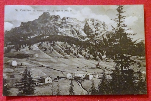  Ansichtskarte AK St. Cassian im Abteital mit La Varella 3060m (Südtirol) 