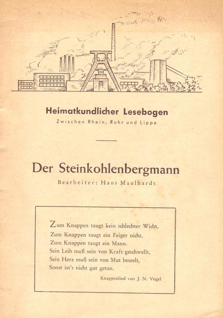 Maulhardt, Hans  Der Steinkohlenbergmann 