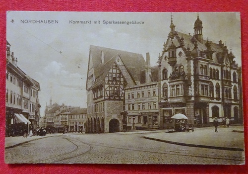   Ansichtskarte AK Nordhausen. Kornmarkt mit Sparkassengebäude 