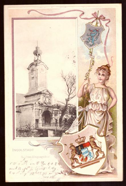   Ansichtskarte AK Ingoldstadt. Schloß-Eingangsthor (Prägekarte mit Wappen und junger Frau) 