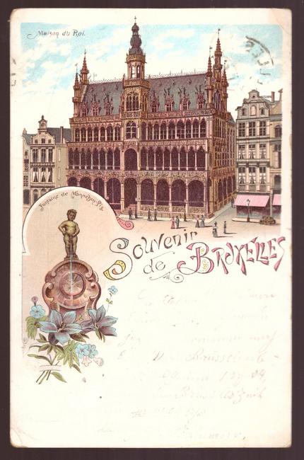   Ansichtskarte AK Souvenir de Bruxelles. Maison du Roi / Fonatine de Männeken Pis (Farblitho) 