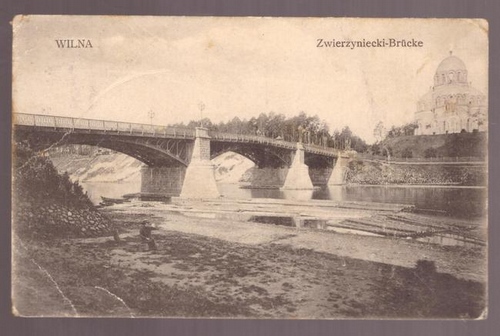   Ansichtskarte Wilna. Zwierzyniecki Brücke 