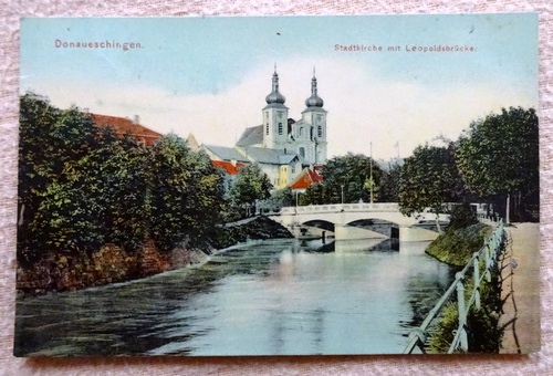   Ansichtskarte AK Donaueschingen. Stadtkirche mit Leopoldsbrücke 