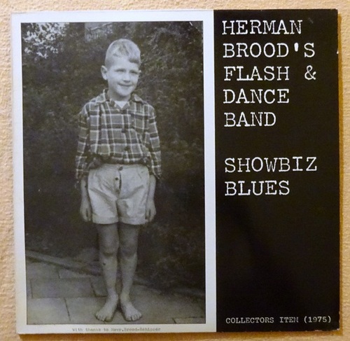 Herman Brood`s Flash & Dance Band  Showbiz Blues (LP 33 U/min.) 