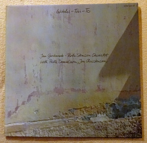 Garbarek, Jan und Bobo Stenson Quartet  Witchi-Tai-To (with Palle Danielsson, Jon Christensen) LP 33 1/3 UMin 