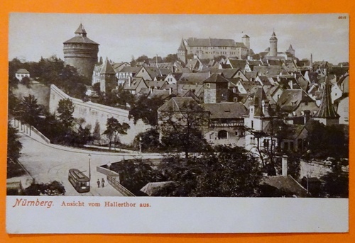   Ansichtskarte AK Nürnberg vom Hallerthor aus 