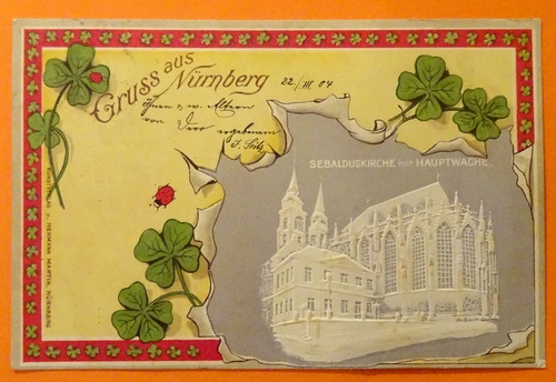   Ansichtskarte AK Gruss aus Nürnberg. Sebalduskirche mit Hauptwache (Prägekarte mit Kleeblatt) 