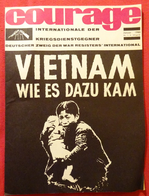 DFG/IDK  COURAGE Ausgabe Januar 1966 (Nr. 1, 3. Jg.) (Deutsche Friedensgesellschaft - Internationale der Kriegsdienstgegner. Deutscher Zweig der War Resisters International) 