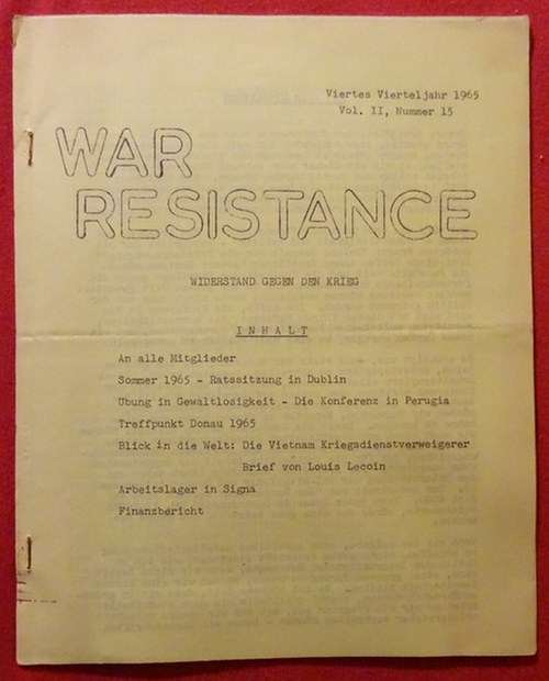 WRI  WAR Resistance 4. Vierteljahr 1965 Vol. II Nummer 15 (Widerstand gegen den Krieg) 