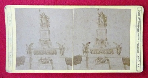 Hardt, Heinrich  Original Stereoskopie.-Fotografie (Stereobild. Stereophotographie) National-Denkmal auf dem Niederwald 1883 