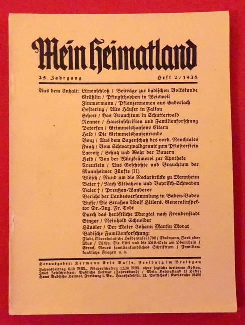 Busse, H.E. (Hg.)  Mein Heimatland, Heft 2, 1938 (Badische Blätter für Volkskunde, Heimat- und Naturschutz, Denkmalpflege, Familienforschung und Kunst) 
