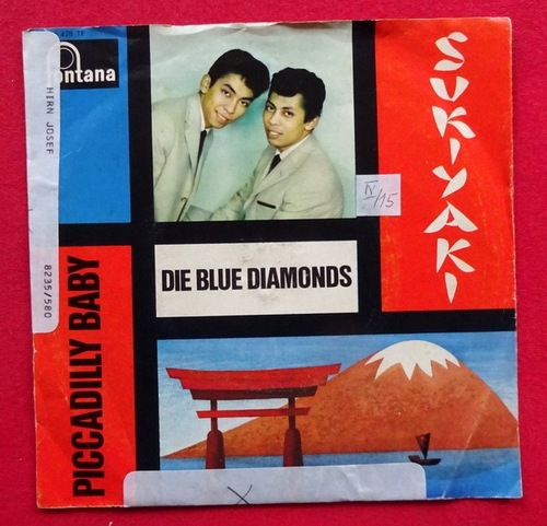 Die Blue Diamonds  Sukiyaki / Piccadilly Baby (Single-Platte 45 UpM) 
