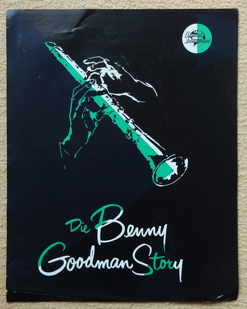Goodman, Benny  Werbezettel für den Film "Die Benny Goodman Story" 