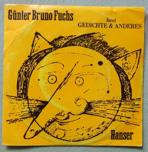 Fuchs, Günter Bruno  Günter Bruno Fuchs liest Gedichte & Anderes (Schallplatte Single Format aber 33 1/3 Umin. 