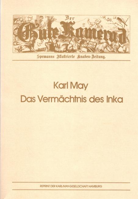 May, Karl  Das Vermächtnis des Inka 
