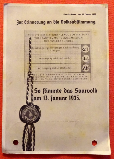   Ansichtskarte AK Saarbrücken, den 15. Januar 1935. Zur Erinnerung an die Volksabstimmung (So stimmte das Saarvolk am 13. Januar 1935) 
