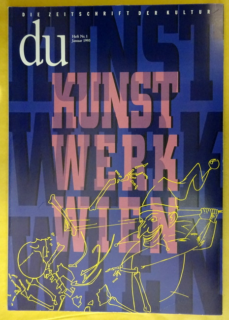 Coninx, Hans-Heinrich (Hg.)  DU 1995 Heft 1 (Zeitschrift für Kultur) (Kunstwerk Wien) 