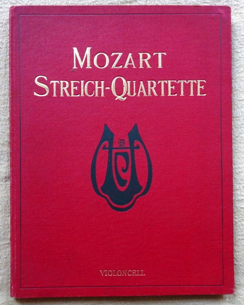 Mozart, Wolfgang Amadeus  Collection de Quatuors pour 2 Violons, Viola et Violoncelle (HIER nur Violoncell) (Les dix célèbres Quatuors se trouvent dans cette édition sous No. 12-18 et 21-23) 