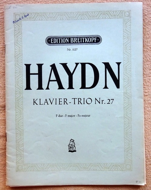 Haydn, Joseph  Trios für Pianoforte, Violine und Violoncell Nr. 27 F dur (E.B. 1127) + 2 Stimmhefte 