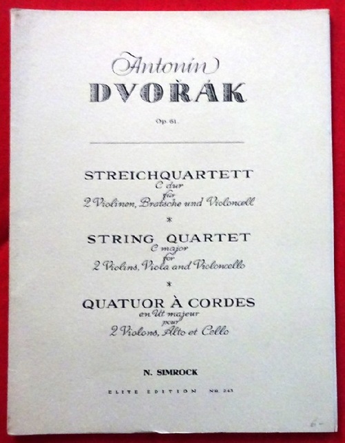 Dvorak, Antonin  Streichquartett / String Quartet Op. 61 C dur / C major (Violino I + II, Viola I, Violoncello) 