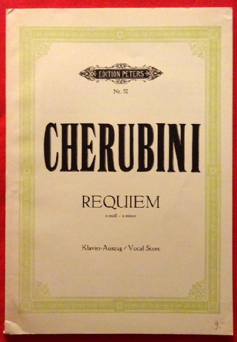 Cherubini, Luigi  Requiem c moll - c minor (Klavierauszug / Vocal Score, rev. v. Rudolf Lück) 