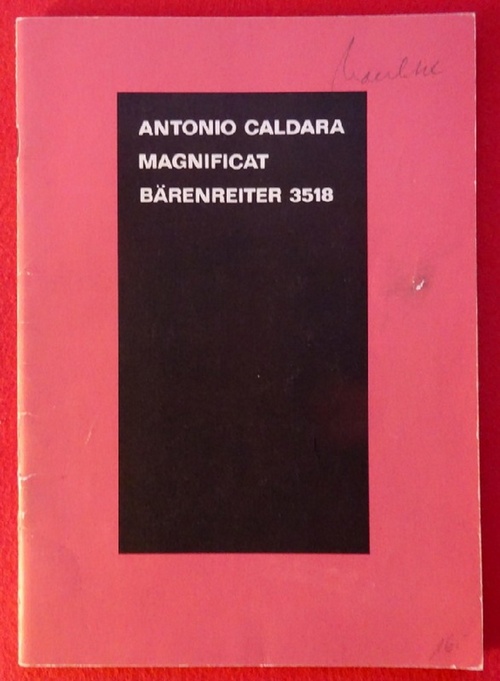 Caldara, Antonio  Magnificat (Für Alt, vierstimmigen gemischten Chor, Orchester und Basso Continuo) 