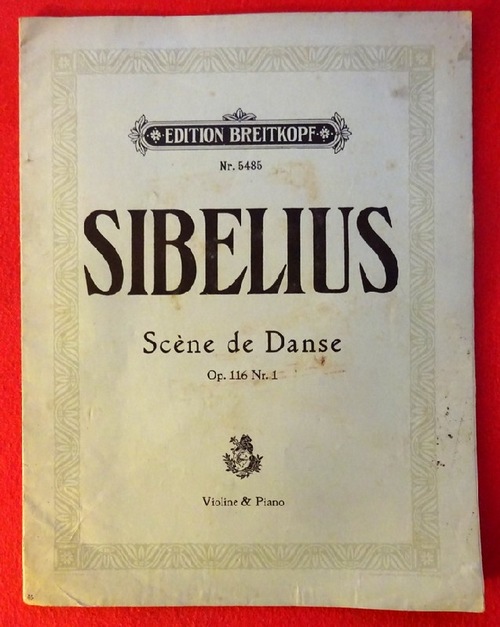 Sibelius, Jean  Scène de Danse. Op. 116 Heft 1 (Ausgabe für Violine und Klavier) 