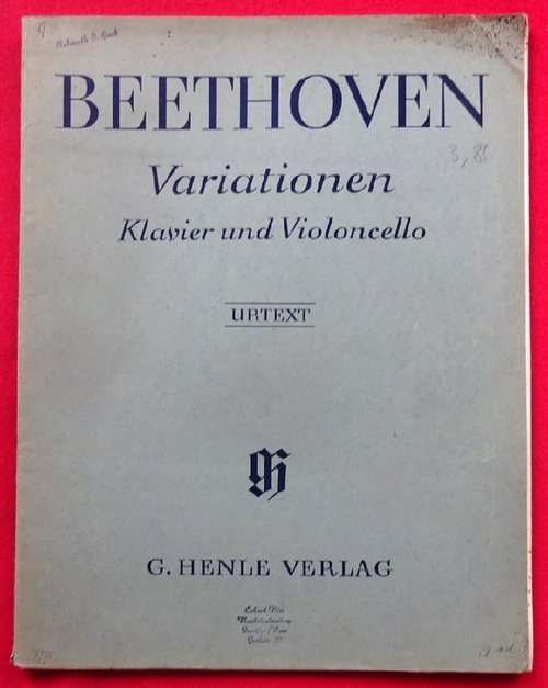 Beethoven, Ludwig van  Beethoven. Variationen für Klavier und Violoncello. Urtetxt (Hg. Hans Münch-Holland u. Günter Henle) 
