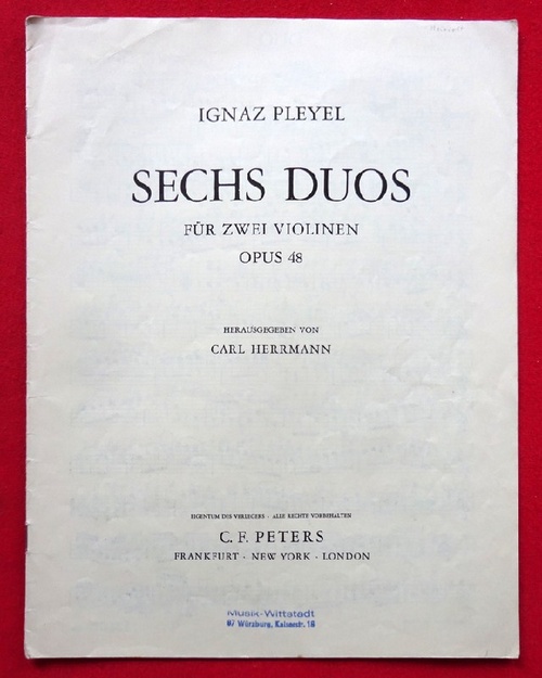 Pleyel, Ignaz  Sechs Duos für zwei Violinen Opus 48 (hier: Violine I) (Hg. Carl Herrmann) 
