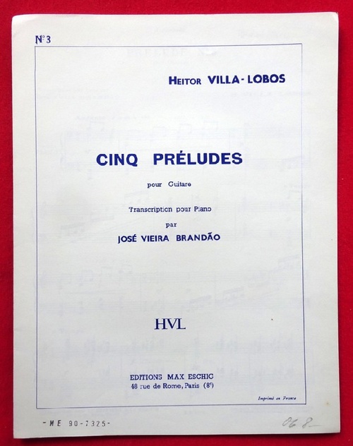Villa-Lobos, Heitor  Cinq Preludes Prelude No. 3 (pour guitare, Transcription pour Piano par Jose Vieira Brandao) 