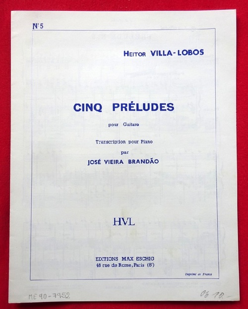 Villa-Lobos, Heitor  Cinq Preludes Prelude No. 5 (pour guitare, Transcription pour Piano par Jose Vieira Brandao) 