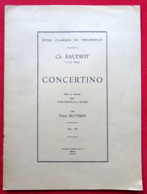Baudiot, Charles Nicolas  Concertino (Revu et arrange pour Violoncelle et Piano par Pierre Ruyssen) 