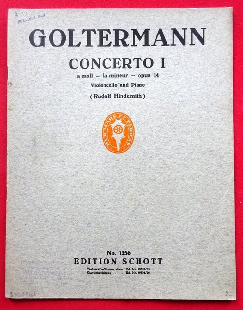Goltermann, George  Concerto I - Konzerte / Concertos für Violoncello und Piano A moll Op. 14 (Neu-Ausgabe v. Rudolf Hindemith) 